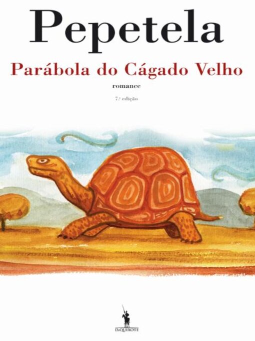 Title details for Parábola Do Cágado Velho by Artur Pestana - Available